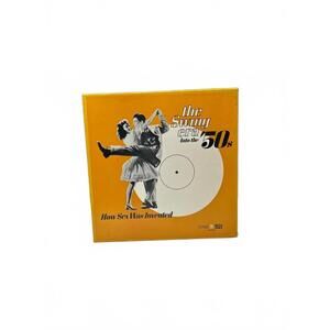 The Swing Era of the 50s Vinyl Record - How Sex Was Invented